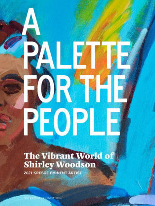 Picture of A Palette for The People: The Vibrant World of Shirley Woodson (2021)