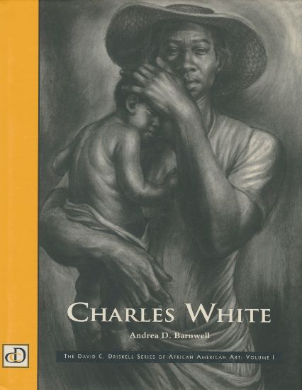 Picture of Charles White (The David C. Driskell Series of African American Art, volume 1 Published by Pomegranate Communications 2002)