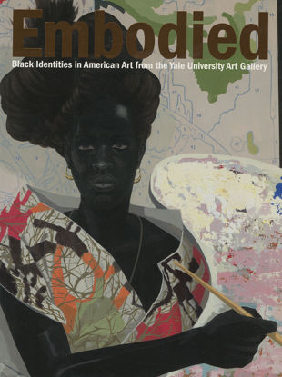 Picture of Embodied: Black Identities in American Art from the Yale University Art Gallery (2010)